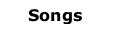 Songs
